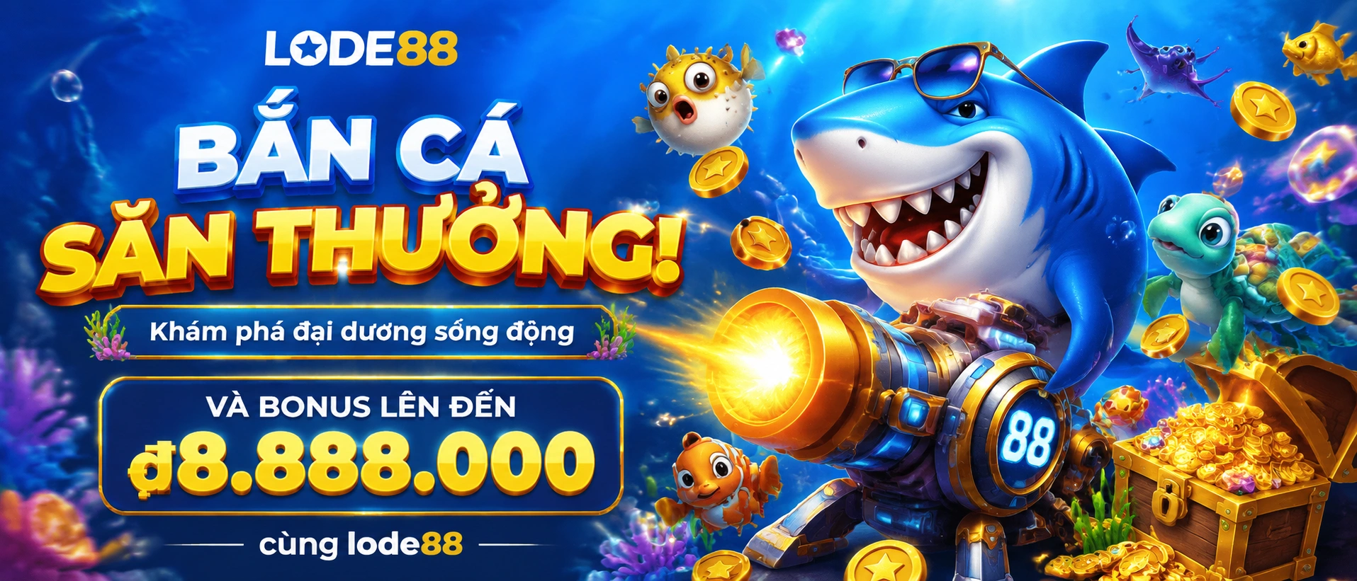 Khu ưu đãi Bắn Cá Lode88 và lễ hội quà tặng